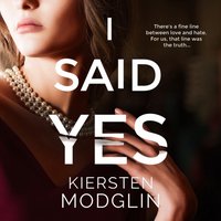 I Said Yes - Kiersten Modglin - audiobook