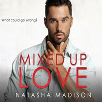 Mixed Up Love - Connor Crais - audiobook