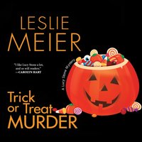 Trick or Treat Murder - Leslie Meier - audiobook