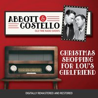 Abbott and Costello. Christmas shopping for Lou's girlfriend - Bud Abbott - audiobook