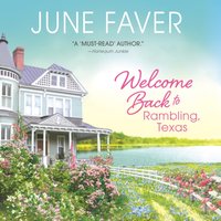 Welcome Back to Rambling, Texas - June Faver - audiobook