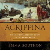 Agrippina - Emma Southon - audiobook