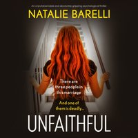 Unfaithful - Natalie Barelli - audiobook