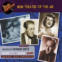 MGM Theatre of the Air - Howard Dietz - audiobook