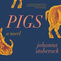 Pigs - Hillary Huber - audiobook