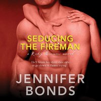 Seducing the Fireman - Jennifer Bonds - audiobook