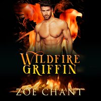 Wildfire Griffin - Zoe Chant - audiobook
