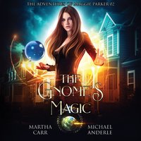 Gnome's Magic - Michael Anderle - audiobook