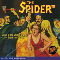 Spider. Number 64. Claws of the Golden Dragon - Nick Santa Maria - audiobook