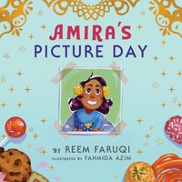 Amira's Picture Day - Reem Faruqi - audiobook