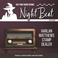 Night Beat. Harlan Matthews stamp dealer - Larry Marcus - audiobook