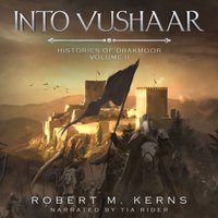 Into Vushaar - Kerns Robert M. Kerns - audiobook