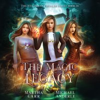 Magic Legacy - Martha Carr - audiobook