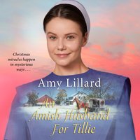 Amish Husband for Tillie - Amy Lillard - audiobook