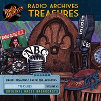 Radio Archives Treasures. Volume 42 - Opracowanie zbiorowe - audiobook