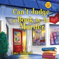 Can't Judge a Book by Its Murder - Amy Lillard - audiobook