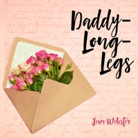 Daddy-Long-Legs - Jean Webster - audiobook
