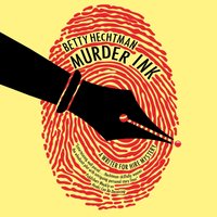 Murder Ink - Betty Hechtman - audiobook