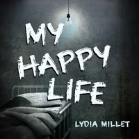 My Happy Life - Julia Whelan - audiobook