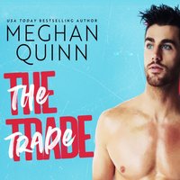 Trade - Meghan Quinn - audiobook
