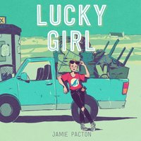 Lucky Girl - Jamie Pacton - audiobook