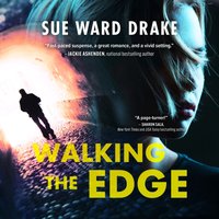 Walking the Edge - Sue Ward Drake - audiobook