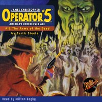 Operator #5 #12 The Army of the Dead - Curtis Steele - audiobook