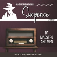 Suspense. Of maestro and men - Charles Laughton - audiobook