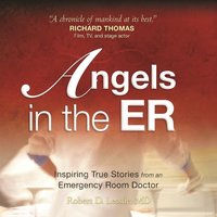 Angels in the ER - Robert D. Lesslie - audiobook