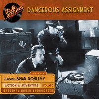 Dangerous Assignment, Volume 2 - NBC Radio - audiobook