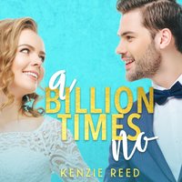 Billion Times No - Natalie Eaton - audiobook