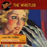 Whistler, Volume 8 - Bill Forman - audiobook