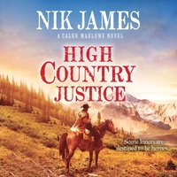 High Country Justice - Nik James - audiobook
