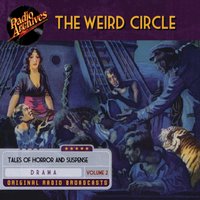 Weird Circle, Volume 2 - Full Cast - audiobook