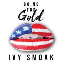 Going for Gold - Ivy Smoak - audiobook