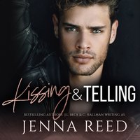 Kissing and Telling - Jenna Reed - audiobook
