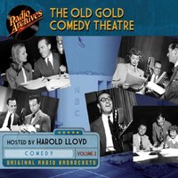 Old Gold Comedy Theatre, Volume 2 - NBC Radio - audiobook