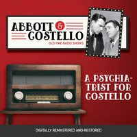 Abbott and Costello. A psychiatrist for Costello - Lou Costello - audiobook