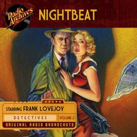 Nightbeat, Volume 2 - NBC Radio - audiobook