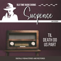 Suspense. Til death do us part - John Dixon Carr - audiobook