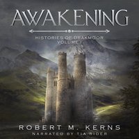 Awakening - Kerns Robert M. Kerns - audiobook