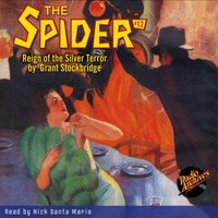 Spider #12 Reign of the Silver Terror - Grant Stockbridge - audiobook