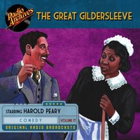 Great Gildersleeve, Volume 17, The - NBC Radio - audiobook