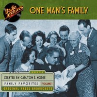 One Man's Family, Volume 1 - Full Cast - audiobook