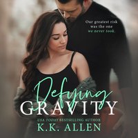 Defying Gravity - K.K. Allen - audiobook