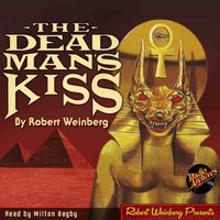 Dead Man's Kiss - Robert Weinberg - audiobook