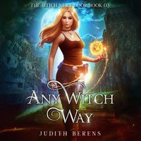 Any Witch Way - Judith Berens - audiobook