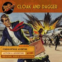 Cloak and Dagger - NBC Radio - audiobook