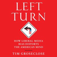 Left Turn - Tim Groseclose - audiobook