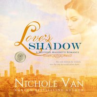 Love's Shadow - Dana Green - audiobook